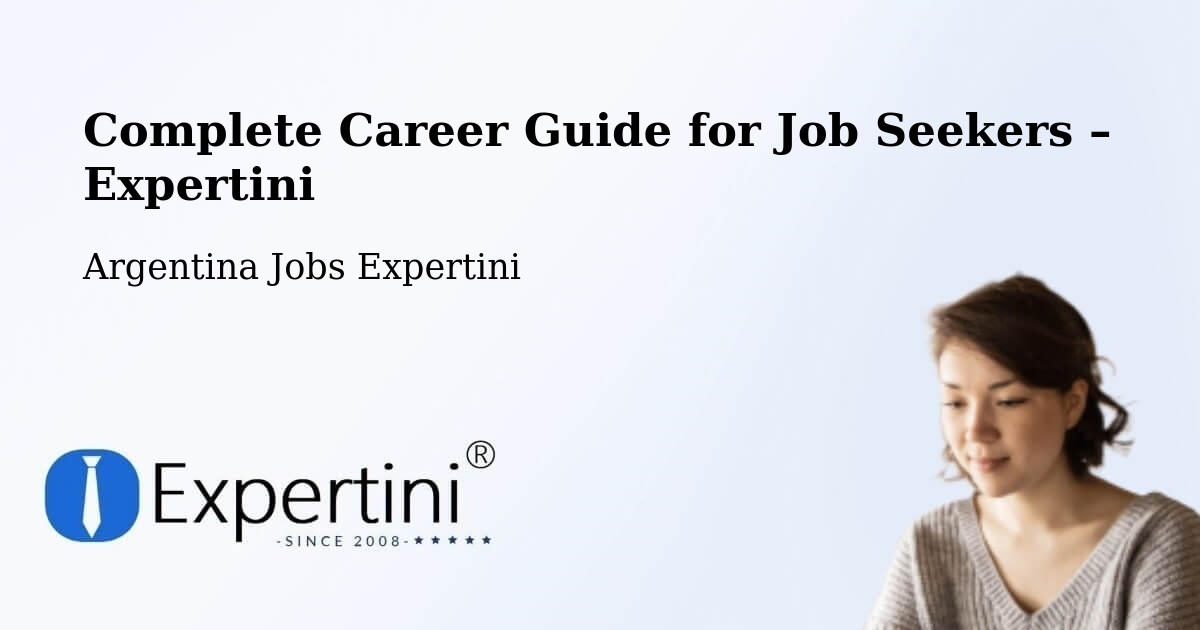 Career Guide for Job Seekers – General Roca - General Roca, Argentina Jobs Expertini