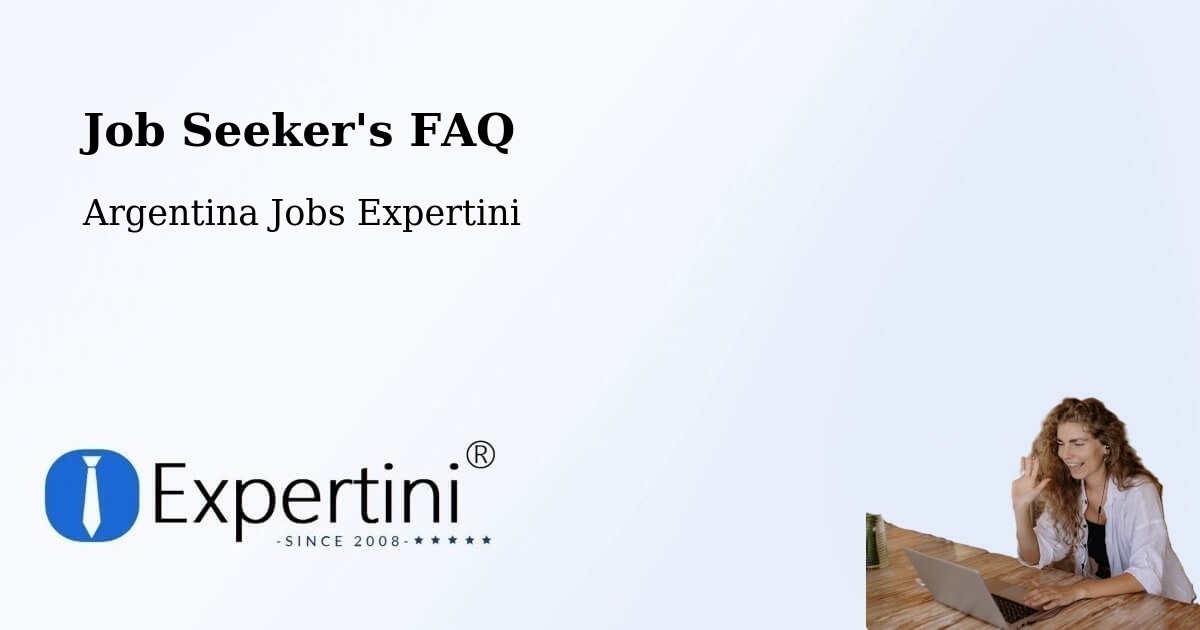 Job Seeker FAQ – General Roca - Argentina Jobs Expertini